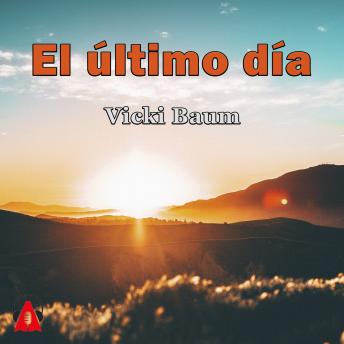 [Spanish] - El último día