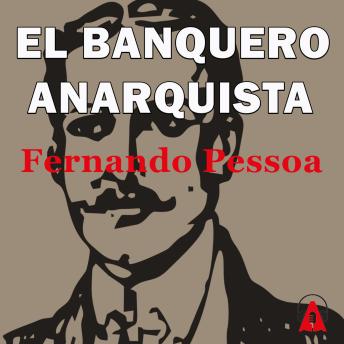 [Spanish] - El banquero anarquista