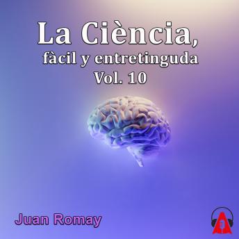 [Spanish] - La Ciència, fàcil y entretinguda Vol 10