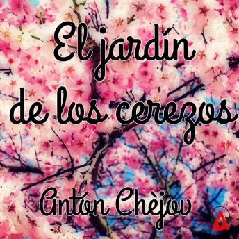 [Spanish] - El jardín de los cerezos