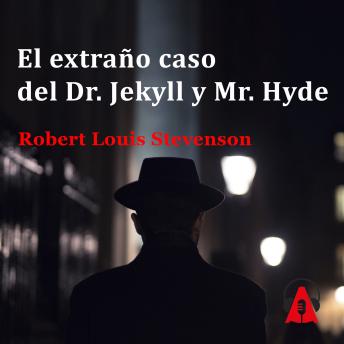 [Spanish] - El extraño caso del Dr. Jekyll y Mr. Hyde