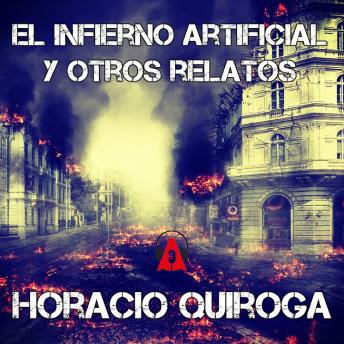 [Spanish] - El Infierno Artificial y otros relatos