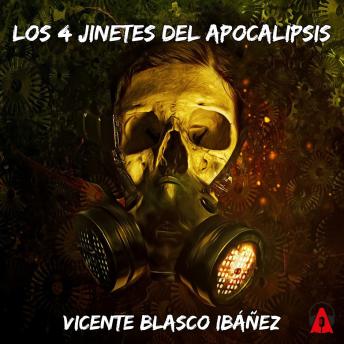 [Spanish] - Los 4 jinetes del Apocalipsis