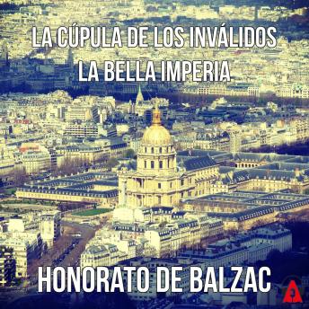 [Spanish] - La cúpula de los Inválidos – la bella Imperia