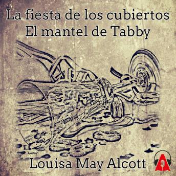 [Spanish] - La fiesta de los cubiertos – El mantel de Tabby