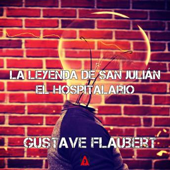 [Spanish] - La leyenda de San Julián el Hospitalario