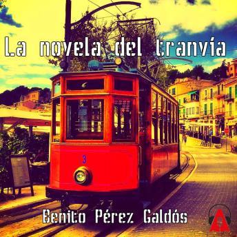 [Spanish] - La novela del tranvía