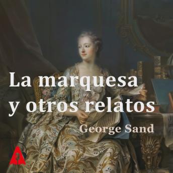 [Spanish] - La marquesa y otros relatos