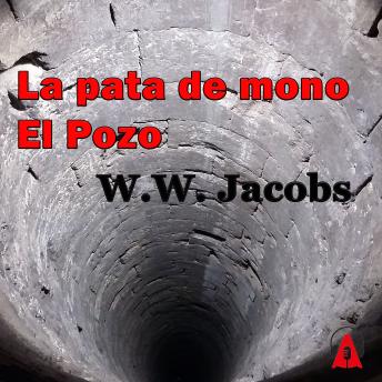 [Spanish] - La pata de mono  El Pozo