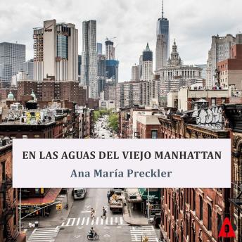 En las aguas del viejo Manhattan