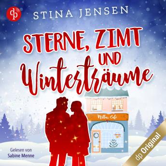 [German] - Sterne, Zimt und Winterträume - Winterknistern-Reihe, Band 3 (Ungekürzt)