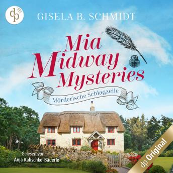 [German] - Mörderische Schlagzeile - Mia Midway Mysteries-Reihe, Band 3 (Ungekürzt)