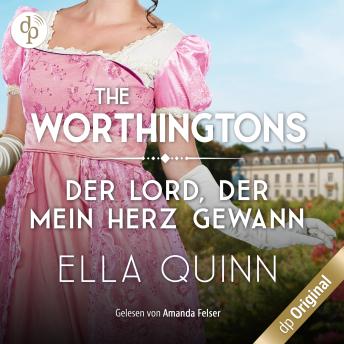 [German] - Der Lord, der mein Herz gewann - The Worthingtons, Band 6 (Ungekürzt)