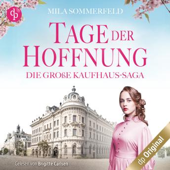[German] - Tage der Hoffnung - Die große Kaufhaus-Saga, Band 2 (Ungekürzt)