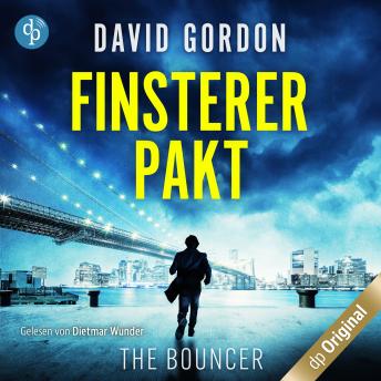 [German] - Finsterer Pakt - Ein Joe Brody-Thriller - The Bouncer, Band 1 (Ungekürzt)
