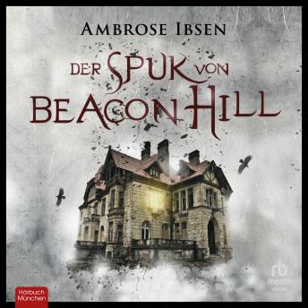 [German] - Der Spuk von Beacon Hill