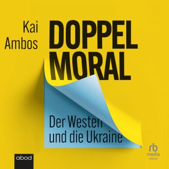 [German] - Doppelmoral - Der Westen und die Ukraine