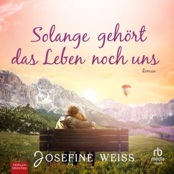 [German] - Solange gehört das Leben noch uns
