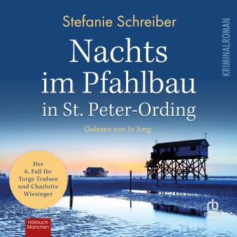 [German] - Nachts im Pfahlbau in St. Peter-Ording