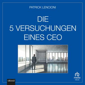 [German] - Die fünf Versuchungen eines CEO