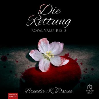 [German] - Die Rettung (Royal Vampires 5)