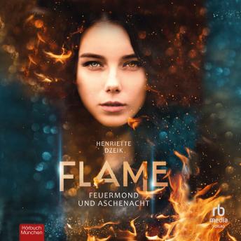 [German] - Feuermond und Aschenacht: Flame 1