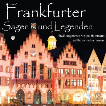 [German] - Frankfurter Sagen und Legenden