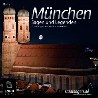 [German] - Münchner Sagen und Legenden