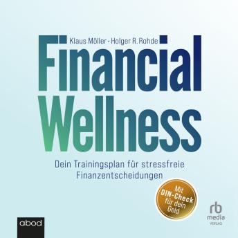 [German] - Financial Wellness: Dein Trainingsplan für stressfreie Finanzentscheidungen