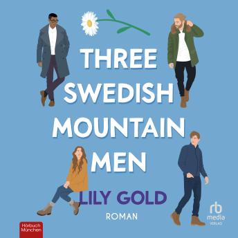 [German] - Three Swedish Mountain Men