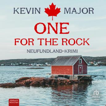[German] - One for the Rock: Ein Neufundland-Krimi