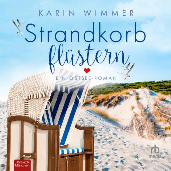 [German] - Strandkorbflüstern: Ein Ostsee-Roman
