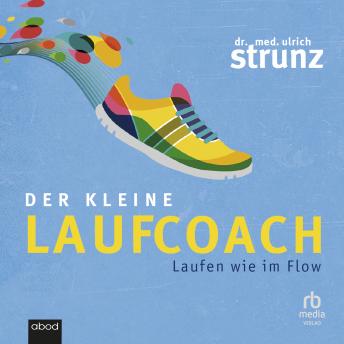 [German] - Der kleine Laufcoach: Laufen wie im Flow