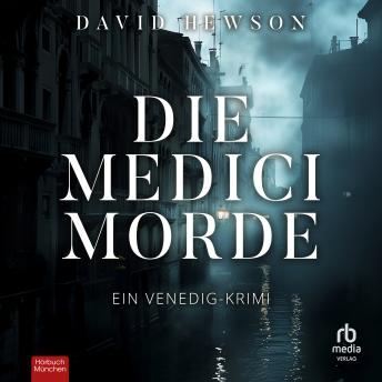 [German] - Die Medici-Morde: Ein Venedig-Krimi