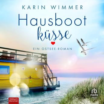 [German] - Hausbootküsse: Ein Ostsee-Roman