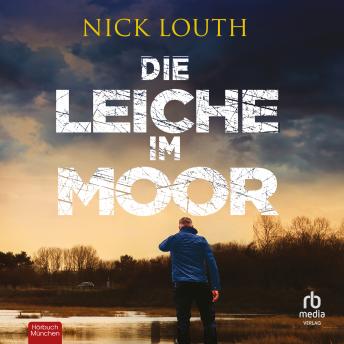 [German] - Die Leiche im Moor: DCI Craig Gillard Buch 1