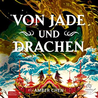 [German] - Von Jade und Drachen