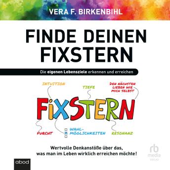 [German] - Finde deinen Fixstern: Die eigenen Lebensziele erkennen
