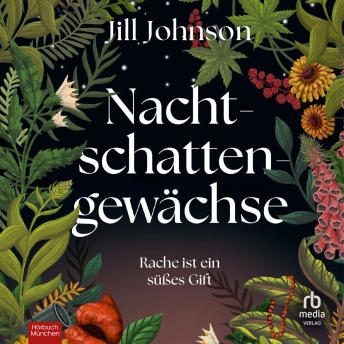 [German] - Nachtschattengewächse: Rache ist ein süßes Gift