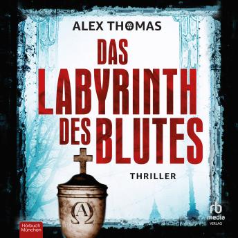 [German] - Das Labyrinth des Blutes: Thriller