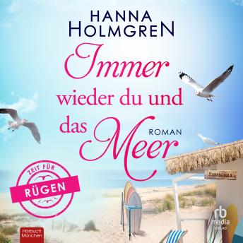[German] - Immer wieder du und das Meer: Roman
