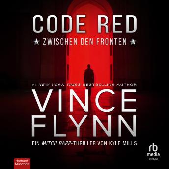 [German] - Code Red - Zwischen den Fronten: Thriller