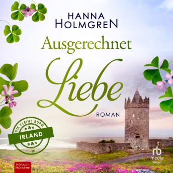 [German] - Ausgerechnet Liebe: Roman