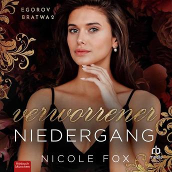 [German] - Verworrener Niedergang: Egorov Bratwa Buch 2