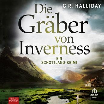 [German] - Die Gräber von Inverness: Ein Schottland-Krimi