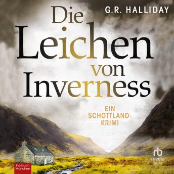 [German] - Die Leichen von Inverness: Ein Schottland-Krimi