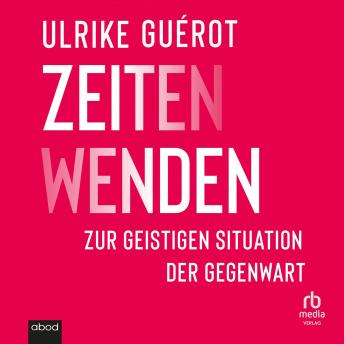 [German] - ZeitenWenden: Skizzen zur geistigen Situation der Gegenwart