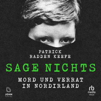 [German] - Sage nichts: Mord und Verrat in Nordirland