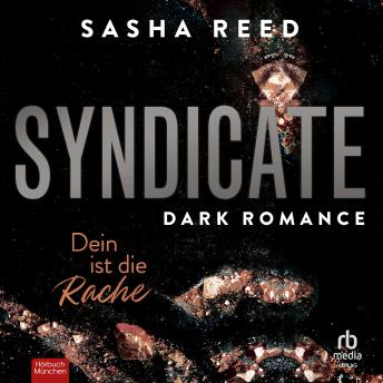 [German] - Syndicate - Dein ist die Rache: Dark Romance