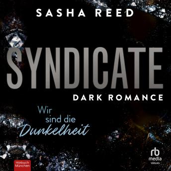 [German] - Syndicate - Wir sind die Dunkelheit: Dark Romance